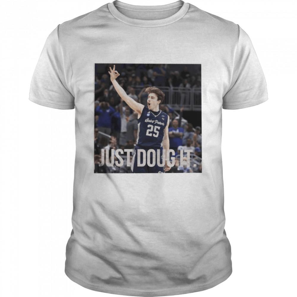 Doug Edert Just Doug It Saint Peters Peacocks Shirt